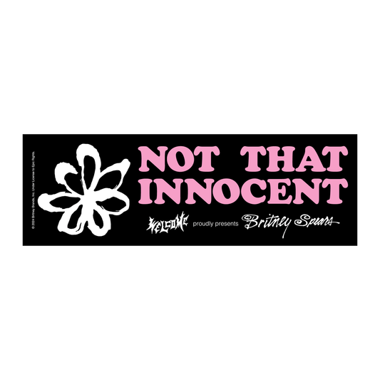 WELCOME SKATEBOARDS MISCELLANEOUS Welcome x Britney Spears Not That Innocent Bumper Sticker